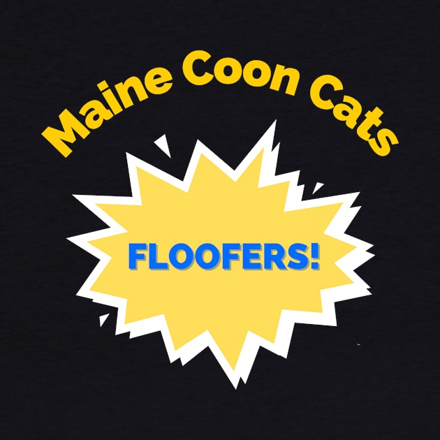 Maine Coon Cats Are Floofers! by spiffy_design